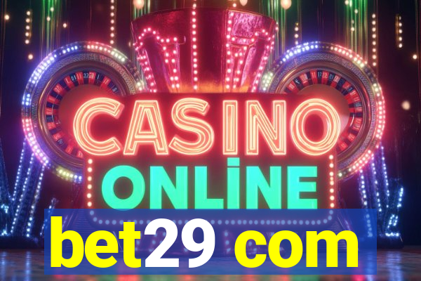 bet29 com